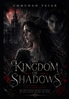 Kingdom of shadows B0H1W5MZ7H Book Cover