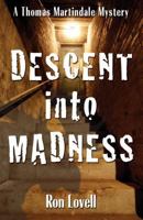 Descent Into Madness 0976797852 Book Cover