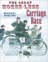 The Great Horseless Carriage Race 0823416402 Book Cover