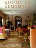 Rooms to Remember: Interiors Inspired by the Past 0711226105 Book Cover