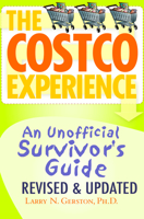 The Costco Experience 2011, Revised and Updated Edition 1497643570 Book Cover