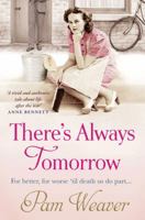 Theres Always Tomorrow 1847562671 Book Cover