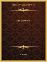 Sex Histories 0766129403 Book Cover