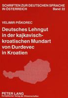Deutsches Lehngut in Der Kajkavisch-Kroatischen Mundart Von Durdevec in Kroatien 3631315996 Book Cover