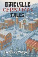 Direville Christmas Tales B0G4CKRJ46 Book Cover