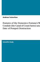Features of the Domenico Fontana's Water Conduit (the Canal of Count Sarno) and the Date of Pompeii Destruction 3640512278 Book Cover