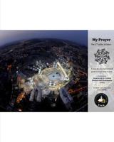 My Prayer 2nd Pilar of Islam Softcover Edition 0368921247 Book Cover