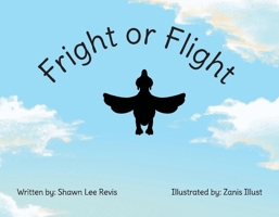 Fright or Flight 154399122X Book Cover