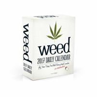 Weed 2017 Daily Calendar: 365 More Things You Didn't Know (or Remember) about Cannabis 1440598185 Book Cover