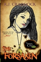 The Forsaken 0615806481 Book Cover