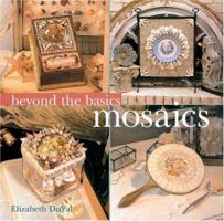 Beyond the Basics: Mosaics 1402740441 Book Cover