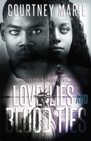 Love, Lies and Blood Ties 057864102X Book Cover