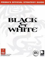 Black & White: Prima's Official Strategy Guide 0761524851 Book Cover