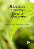 Biological and Environmental Control of Disease Vectors 1845939867 Book Cover