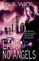 Land of No Angels 146110808X Book Cover