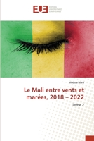Le Mali entre vents et marées, 2018 - 2022 6203448656 Book Cover