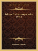 Beltrage Zur Literaturgeschichte (1907) 1162182458 Book Cover