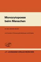 Monozytopoese Beim Menschen 354079803X Book Cover