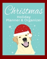 Christmas Holiday Planner & Organizer: Holiday Party Planner & Festivities Organizer - 8x10 - 100 Pages 1698117507 Book Cover