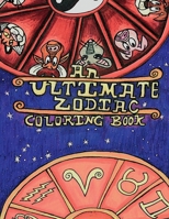 An Ultimate Zodiac Coloring Book (Crazy Imp's Coloring Books) B0FG1GBRZR Book Cover