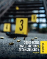 Crime Scene Investigation and Reconstruction B0DWZNPT89 Book Cover