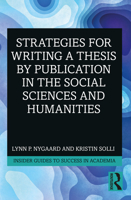 Strategies for Writing a Thesis by Publication in the Social Sciences and Humanities 036720469X Book Cover
