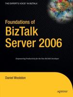 Foundations of Biztalk Server (Expert's Voice) 1590597753 Book Cover