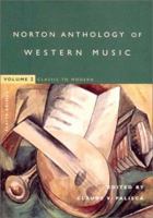 Norton Anthology of Western Music 0393925625 Book Cover