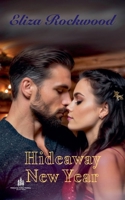 Hideaway New Year (Hideaway Valley Holiday) B0F41D74WV Book Cover