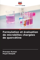 Formulation et évaluation de microbilles chargées de quercétine 6207393961 Book Cover