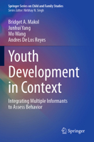 Youth Development in Context: Integrating Multiple Informants to Assess Behavior (Springer Series on Child and Family Studies) 3031805488 Book Cover
