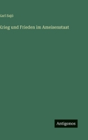 Krieg und Frieden im Ameisenstaat 3563967768 Book Cover