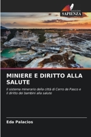 Miniere E Diritto Alla Salute 6205668947 Book Cover
