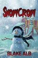 Snowcrow 1951642120 Book Cover