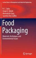 Food Packaging: Materials,Techniques and Environmental Issues 9811642354 Book Cover