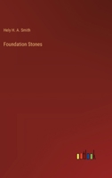 Foundation Stones 3385239869 Book Cover