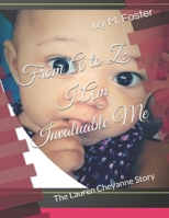 From A to Z: I Am Invaluable Me: The Lauren Cheyanne Story (Personal Affirmations) B088YCVYXT Book Cover