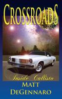 Crossroads: Inside Callisto 0956883346 Book Cover