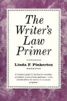 The Writer's Law Primer 1558210857 Book Cover