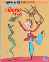 Viboras Vivas (Snakes Alive) 0606229485 Book Cover