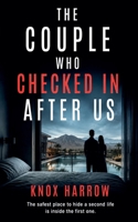 The couple who checked in after us (Away from Home) B0HD88SWWG Book Cover