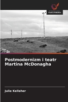 Postmodernizm i teatr Martina McDonagha (Polish Edition) 6208993032 Book Cover