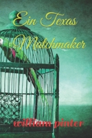 Ein Texas Matchmaker null Book Cover