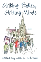 Striking Bodies, Striking Minds 1838072314 Book Cover