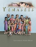 Emerald Eyes Yemasees 1441544275 Book Cover
