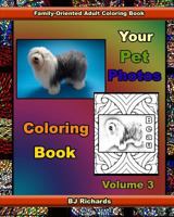 Your Pet Photos Coloring Book Volume 3 1975689127 Book Cover