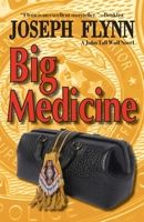 Big Medicine 0997450096 Book Cover