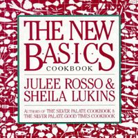 The New Basics Cookbook 0894803417 Book Cover