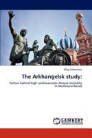 The Arkhangelsk Study 3846557196 Book Cover