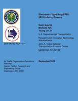 Electronic Flight Bag: 2010 Industry Survey 1494370786 Book Cover